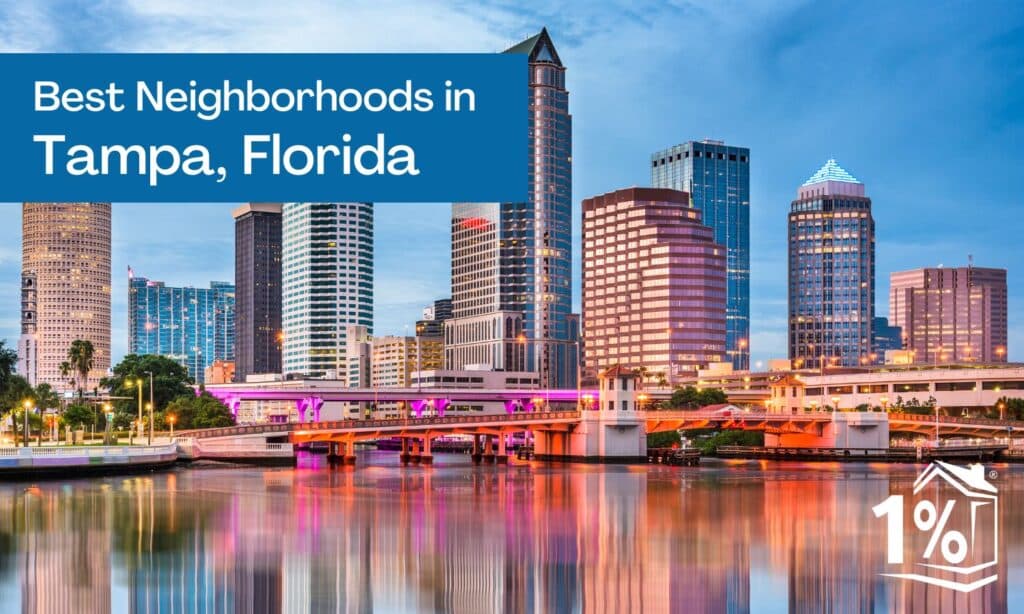Best Neighborhoods in Tampa