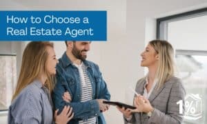 How to Choose a Real Estate Agent When Selling Your Home